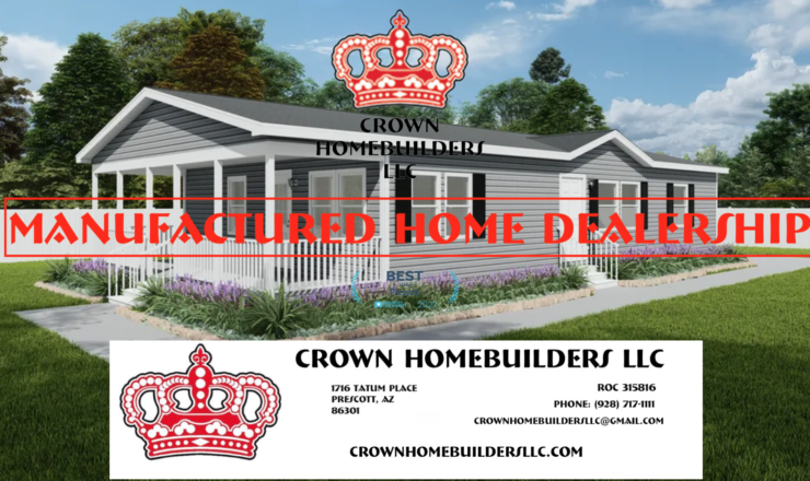 Crown Home Builders LLC offers top-quality manufactured and factory-built homes to clients across the USA, earning a reputation as the best in Prescott.